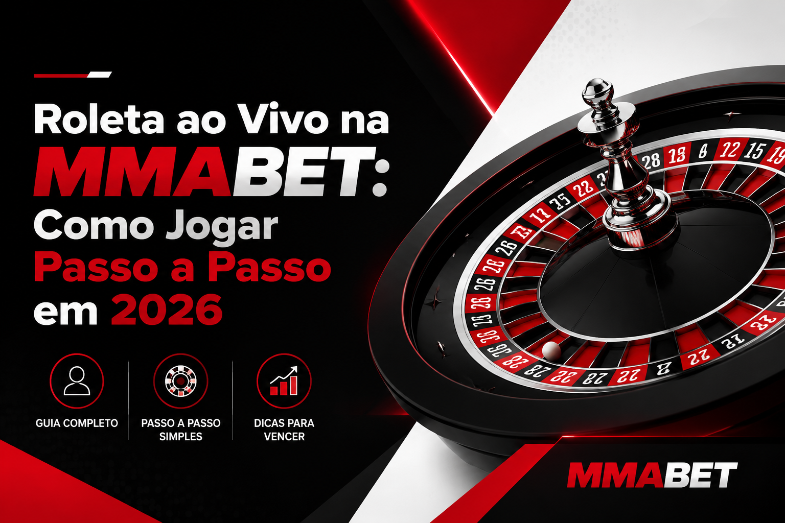 Roleta ao Vivo na MMABET: Como Jogar Passo a Passo em 2026