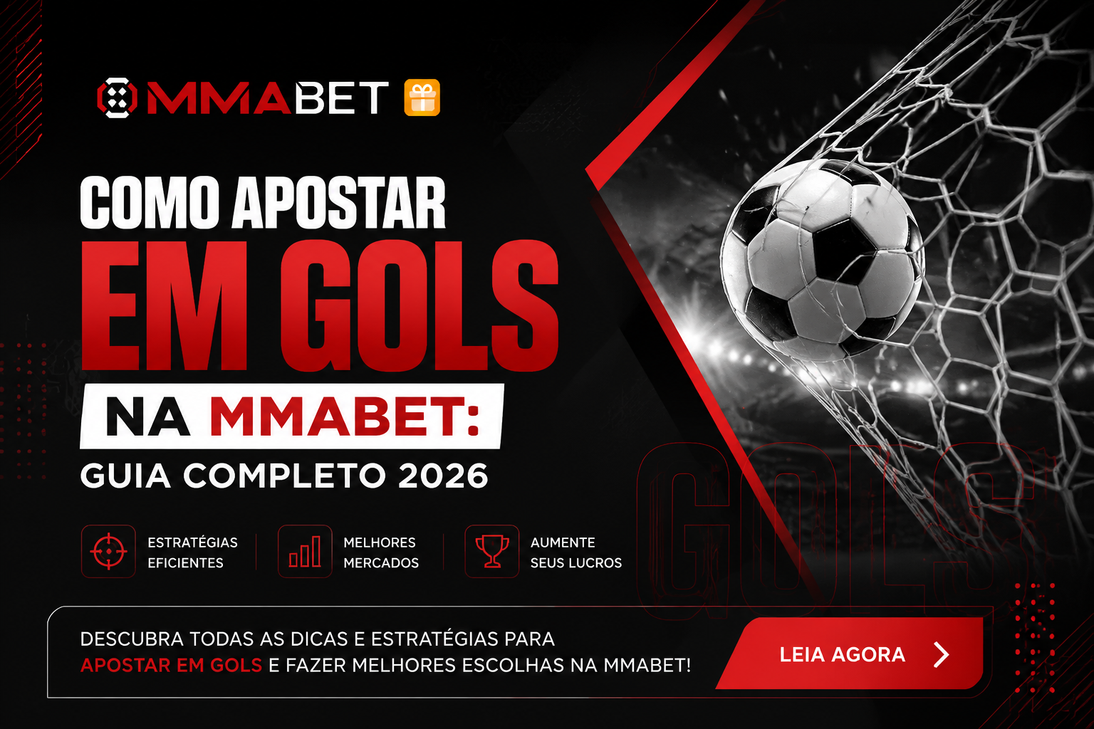 Como Apostar em Gols na MMABET: Guia Completo 2026