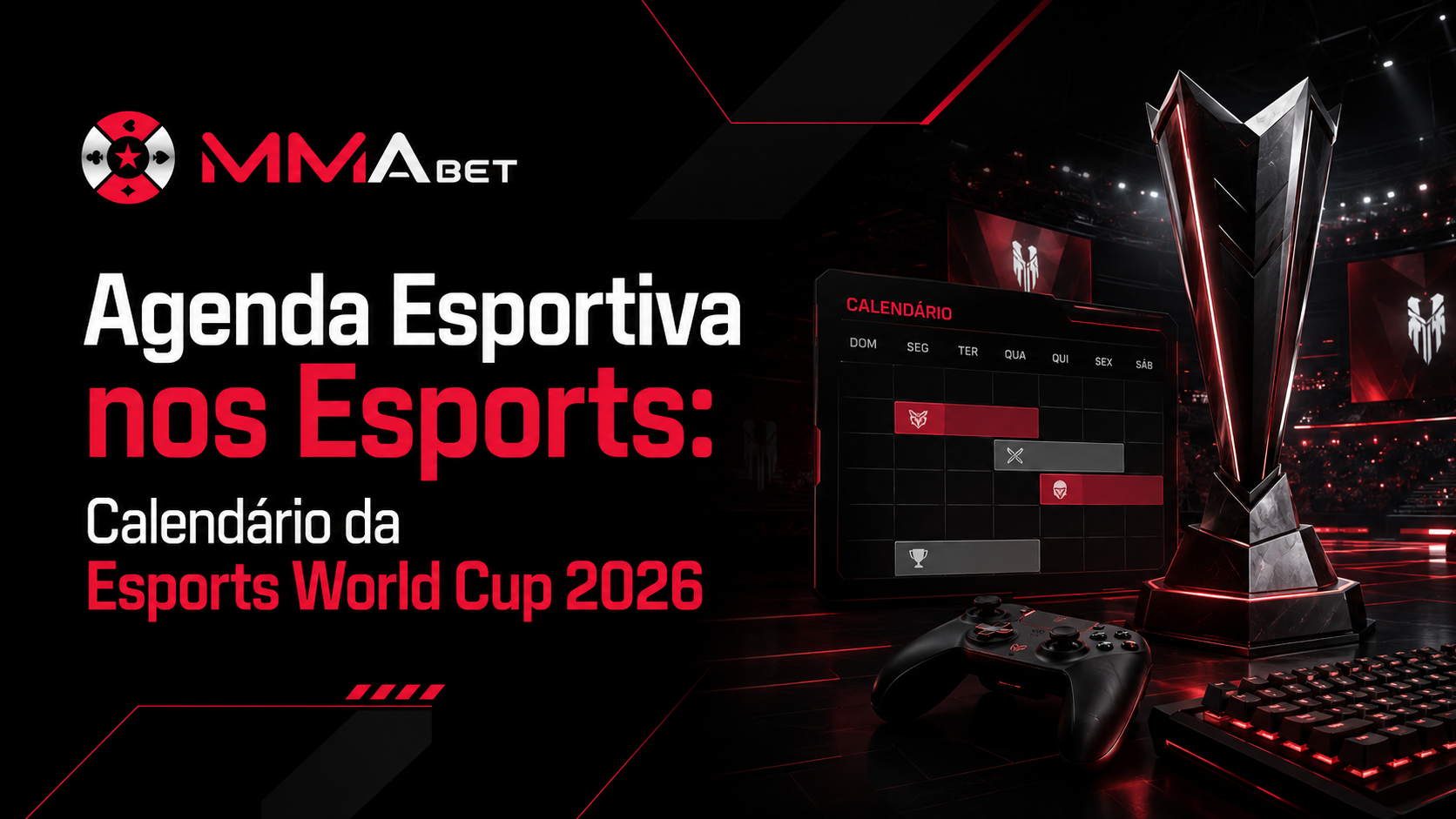 Agenda Esportiva nos Esports World Cup 2026