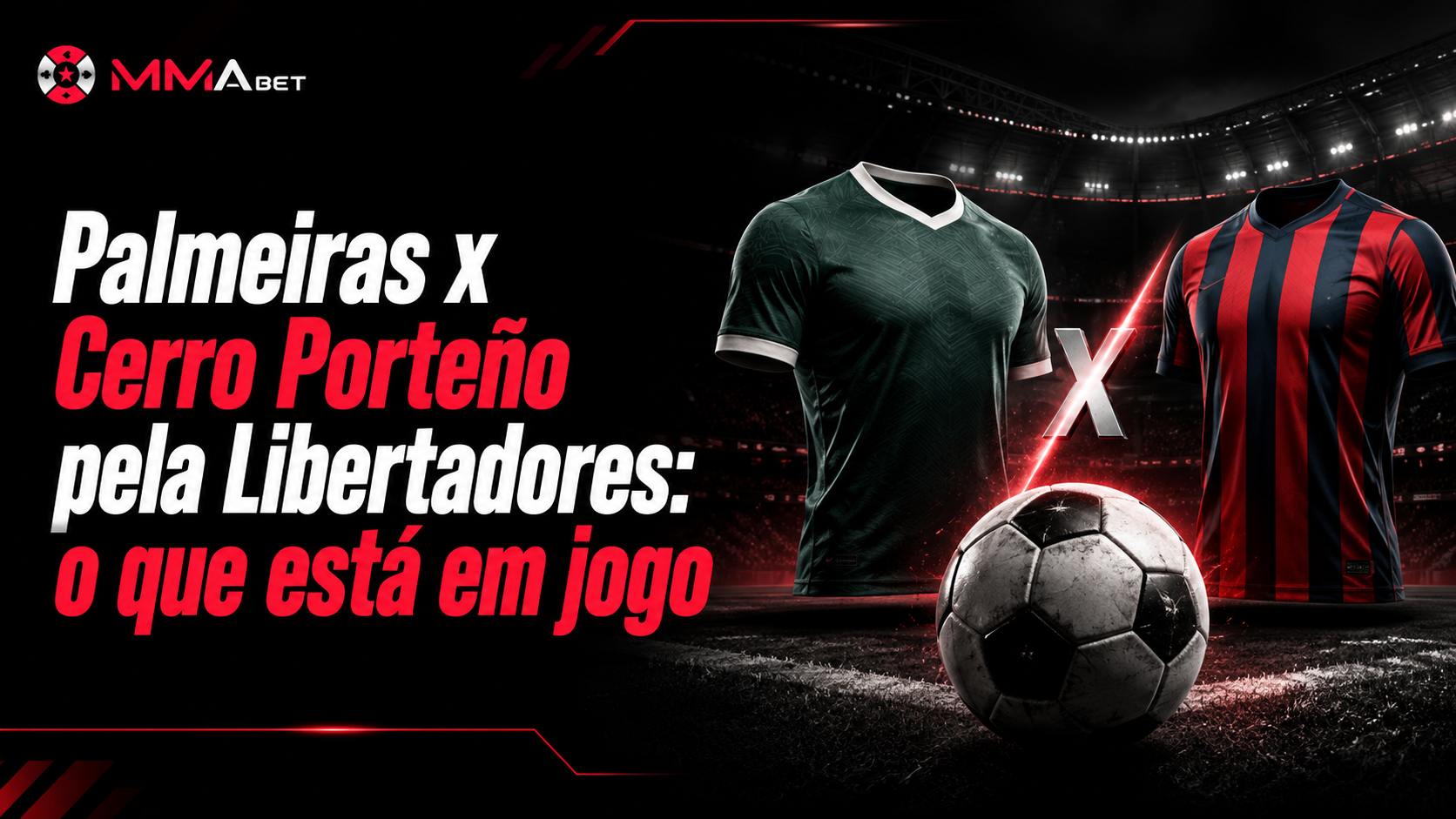 Palmeiras x Cerro Porteño pela Libertadores: o que está em jogo