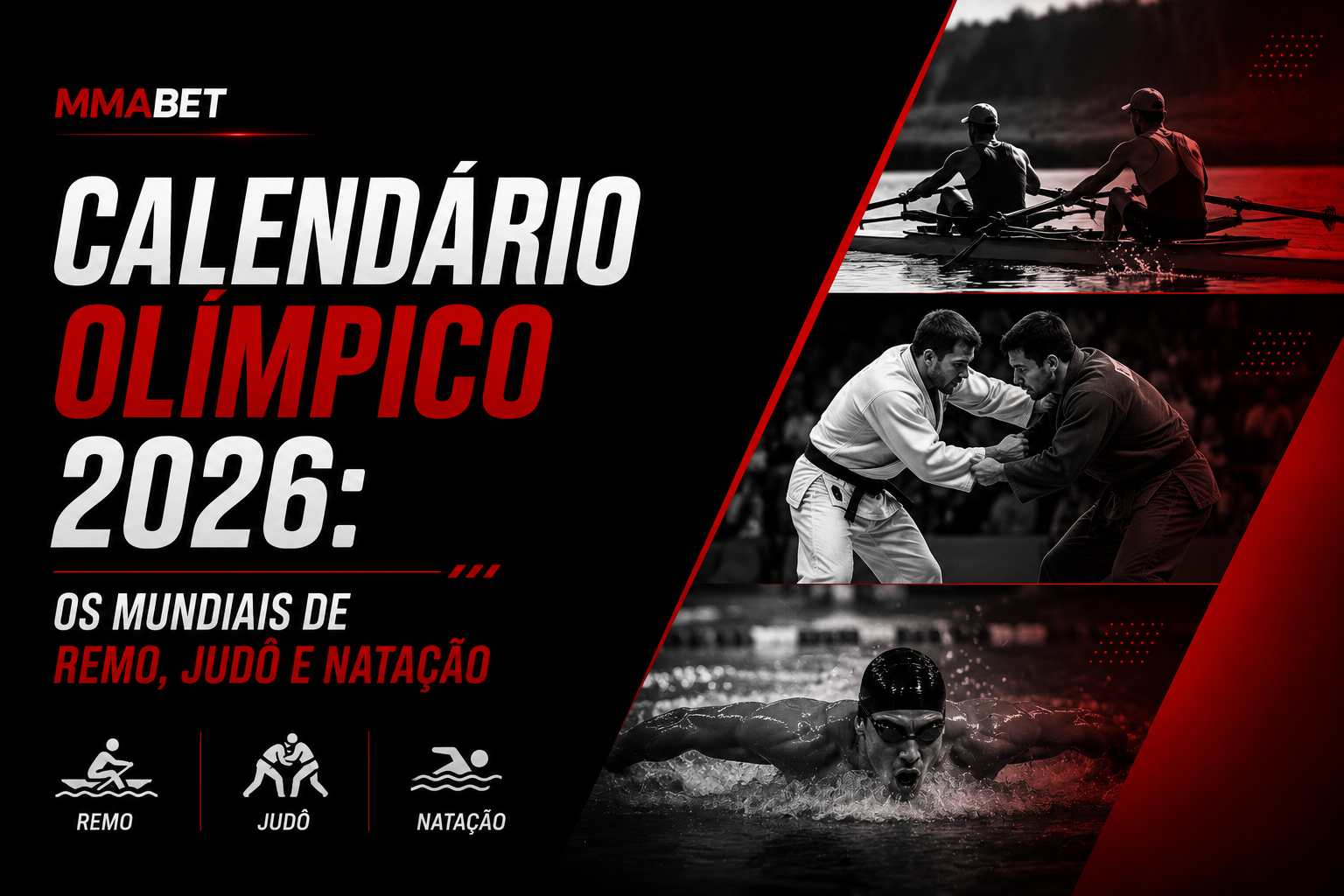 Calendário Olímpico 2026: Os Mundiais de Remo, Judô e Natação