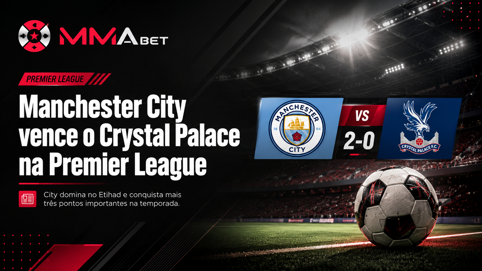Manchester City vence o Crystal Palace na Premier League
