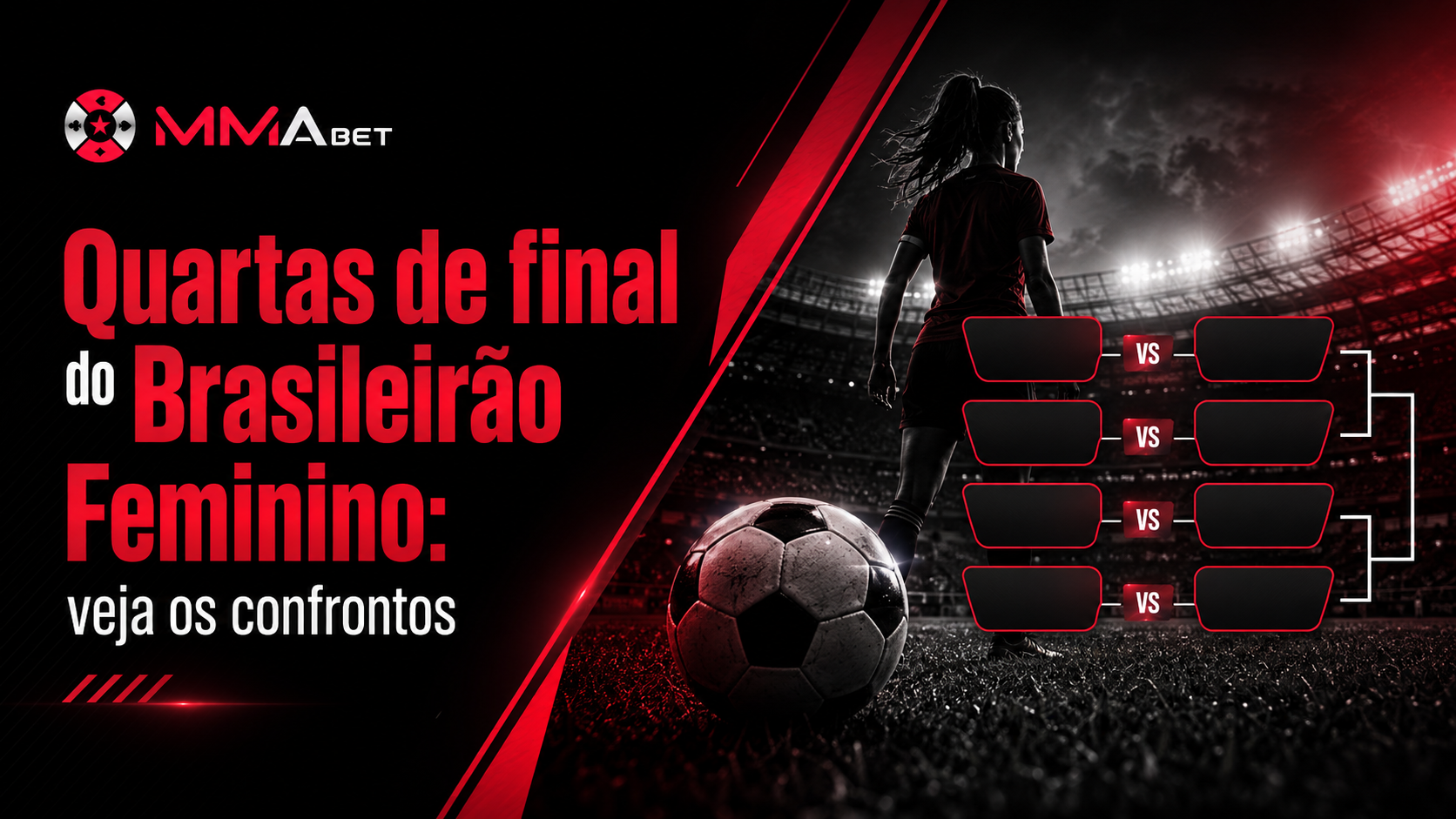 Quartas de final do Brasileirão Feminino: veja os confrontos