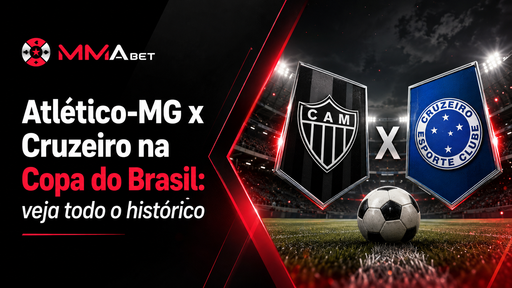 Atlético-MG x Cruzeiro na Copa do Brasil: veja todo o histórico