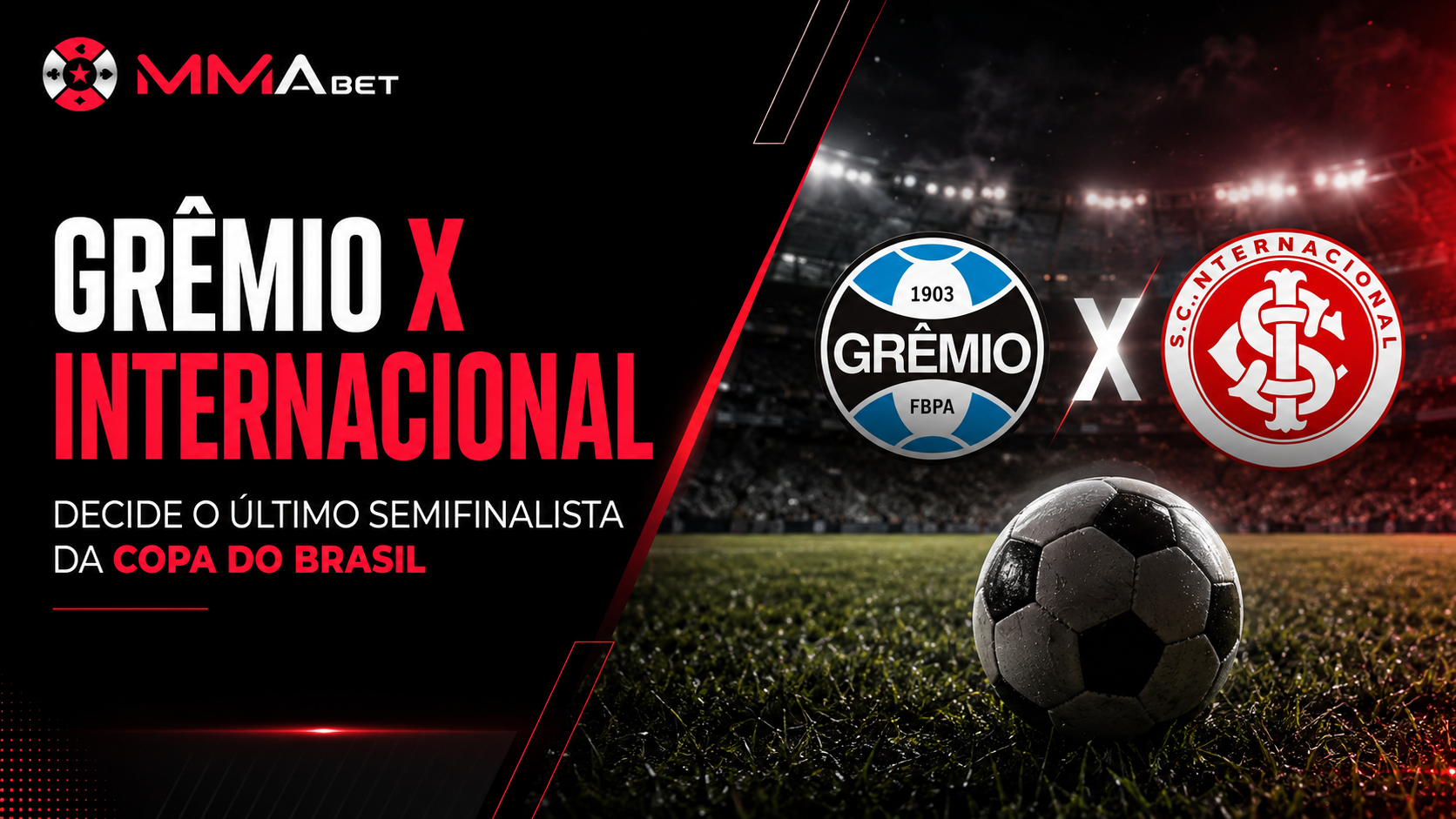 Grêmio x Internacional decide o último semifinalista da Copa do Brasil